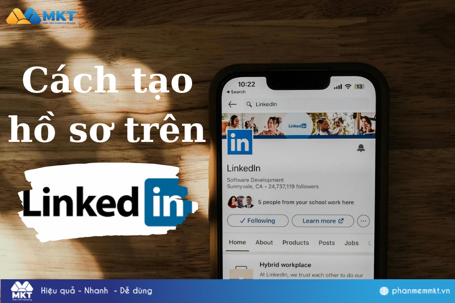 Cách tạo hồ sơ trên LinkedIn