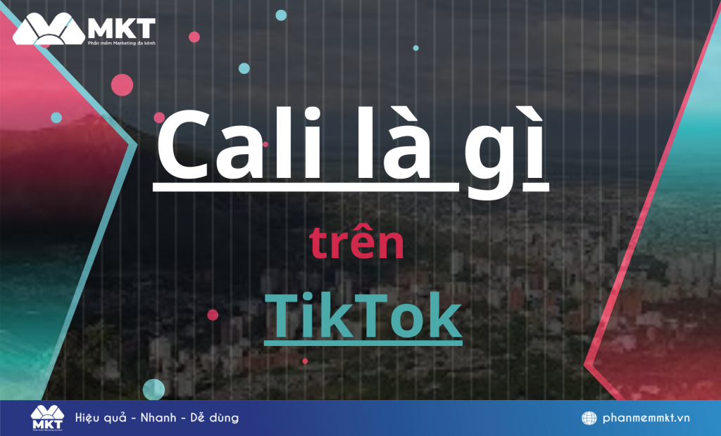 Cali là gì trên TikTok